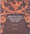 Arquitectura Renaixentista Valenciana (1500-1570)