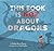 This Book Is Not About Dragons