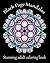 Black Page Mandalas: Stunning adult coloring book printed on black paper (Adult Coloring Patterns)