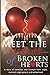 Meet the Mender of Broken H...