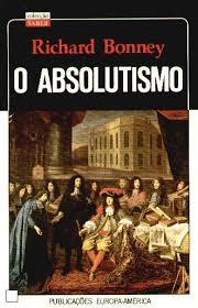 O Absolutismo