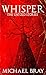Whisper: The Untold Stories