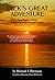 Dick's Great Adventure: From Rags to Riches without Leaving Oswego County