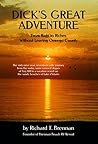 Dick's Great Adventure: From Rags to Riches without Leaving Oswego County