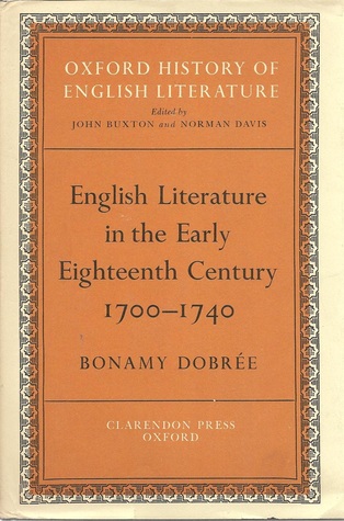 English Literature in the Early Eighteenth Century, 1700-1740