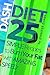 Dash Diet: 25 Simple Recipes to Burn Your Fat with Amazing Speed