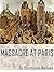 Massacre at Paris by Christopher Marlowe