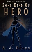 Some Kind of Hero