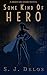 Some Kind of Hero