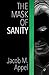 The Mask of Sanity
