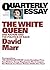 The White Queen: One Nation and the Politics of Race (Quarterly Essay #65)