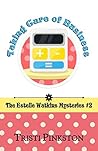 Taking Care of Business (The Estelle Watkins Mysteries Book 2)