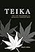 Teika: The Life and Works of a Medieval Japanese Poet