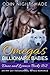 Omega's Billionaire Babies: Dane and Lorenzo 1 & 2 (Alpha and Omega, #2 & #8)
