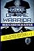 Way of the Warrior: Collected Edition (Way of the Warrior #1-2)