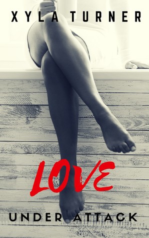 Love Under Attack (ebook)