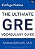 The Ultimate GRE® Vocabulary Guide
