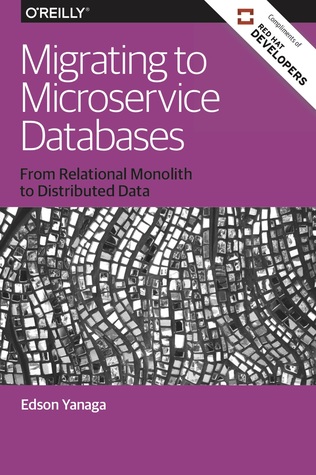 Migrating to Microservice Databases (ebook)