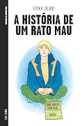 A História de um Rato Mau