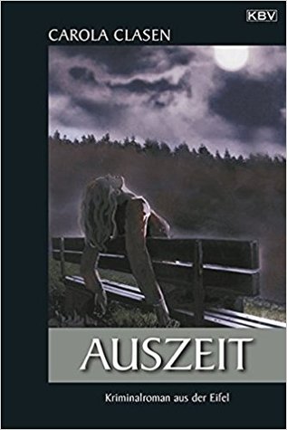 Auszeit (Sonja Senger, #3)