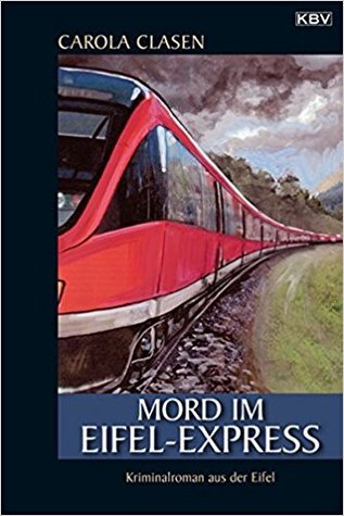 Mord im Eifel-Express (Sonja Senger, #5)