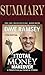 Summary of The Total Money Makeover by La Moneda Publishing