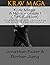 Krav Maga: A Novice Guide I...