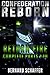 Return Fire Complete 1-3 (Confederation Reborn)