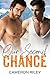 Our Second Chance by Cameron Riley