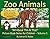 Zoo Animals -- "All About T...