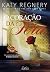 O Coração Da Fera by Katy Regnery O Coração Da Fera by Katy Regnery