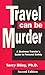 Travel Can Be Murder : A bu...
