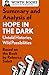 Summary and Analysis of Hope in the Dark: Untold Histories, Wild Possibilities: Based on the Book by Rebecca Solnit (Smart Summaries)