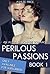 Perilous Passions