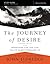 The Journey of Desire Study Guide Expanded Edition: Searching for the Life You've Always Dreamed Of