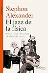 El jazz de la fís...