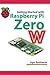 Getting Started with Raspberry Pi Zero W