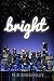 Bright