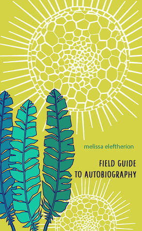 Field Guide to Autobiography (Paperback)