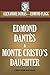 Edmond Dantes & Monte Crist...