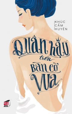 Quân Hậu Trên Bàn Cờ Vua