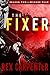 The Fixer (JC Bannister, #2.4)