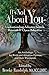 It's Not About You: Underst...