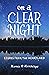 On a Clear Night: Essays fr...