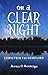 On a Clear Night: Essays from the Heartland