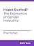 Hopes Dashed?: The Economics of Gender Inequality (BWB Texts Book 53)