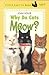 Why Do Cats Meow