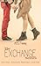 The Exchange Series: The Complete Collection