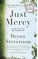 Just Mercy: A Story of Justice and Redemption