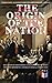 The Origin of the Nation: Declaration of Independence, Constitution, Bill of Rights and Other Amendments, Federalist Papers & Common Sense: Creating America ... Landmark Documents that Shaped a New Nation